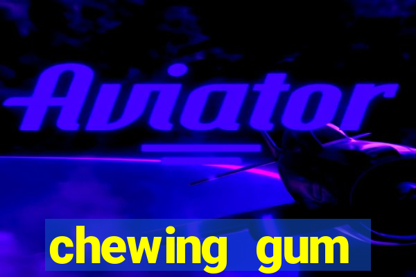 chewing gum assistir online